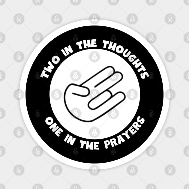 Thoughts and Prayers Magnet by Low Life Shirts